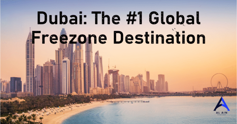 Dubai: The Number One Global Freezone Destination
